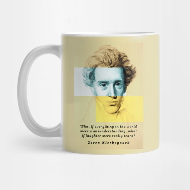 Copy of Søren Kierkegaard portrait and quote: What if everything in the world were a misunderstanding,,,, by artbleed